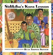 Sidikiba's Kora Lesson [With CD]