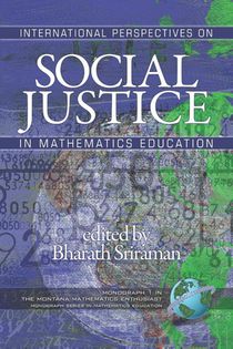 International Perspectives on Social Justice in Mathematics Education