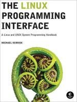 The Linux Programming Interface