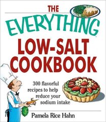 The Everything Low- Salt Cookbook Book