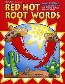 Red Hot Root Words