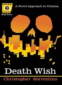 Death Wish (Deep Focus)