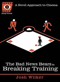 The Bad News Bears In Breaking Training
