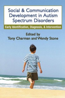 Social and Communication Development in Autism Spectrum Disorders