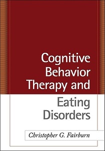 Cognitive Behavior Therapy and Eating Disorders voorzijde