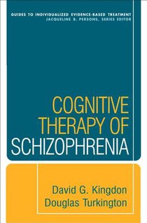 Cognitive Therapy of Schizophrenia voorzijde