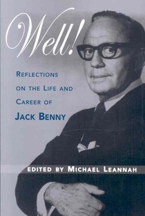 Well! Reflections on the Life & Career of Jack Benny voorzijde