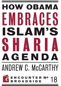 How Obama Embraces Islam's Sharia Agenda