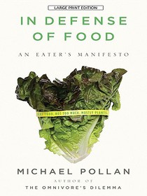 In Defense of Food: An Eater's Manifesto voorzijde