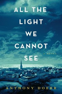 Doerr, A: All the Light We Cannot See voorzijde