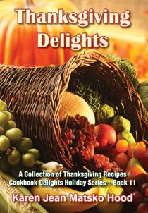 Thanksgiving Delights Cookbook