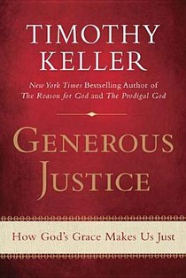 Generous Justice: How God's Grace Makes Us Just voorzijde