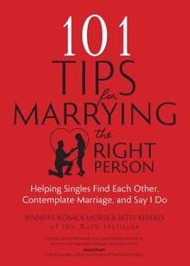 101 Tips for Marrying the Right Person