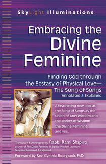 Embracing the Divine Feminine