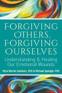 Forgiving Others, Forgiving Ourselves