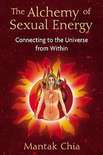 The Alchemy of Sexual Energy