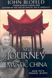 My Journey in Mystic China