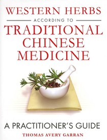 Western Herbs According to Traditional Chinese Medicine voorzijde