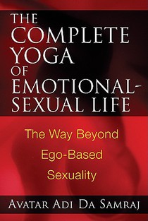 The Complete Yoga of Emotional-Sexual Life voorzijde