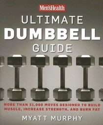 Men's Health Ultimate Dumbbell Guide voorzijde