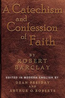 A Catechism and Confession of Faith