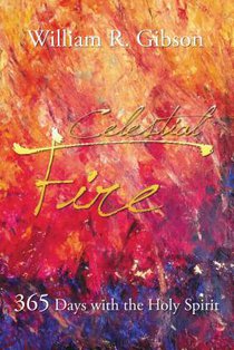Gibson, W: Celestial Fire
