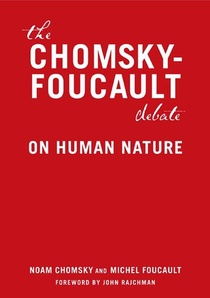 The Chomsky-Foucault Debate: On Human Nature voorzijde