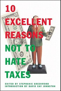 10 Excellent Reasons Not To Hate Taxes voorzijde