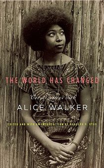 The World Has Changed: Conversations with Alice Walker voorzijde