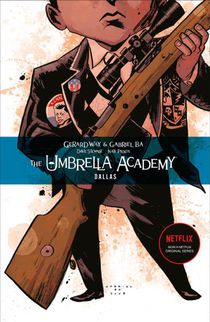 The Umbrella Academy Volume 2: Dallas voorzijde