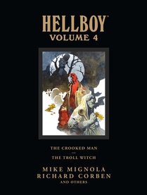 Hellboy Library Volume 4: The Crooked Man and The Troll Witch voorzijde