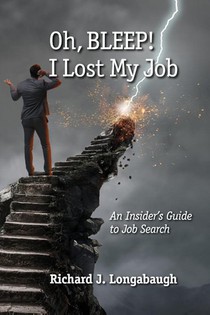 Oh BLEEP! I Lost My Job