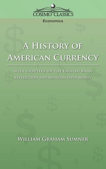 A History of American Currency