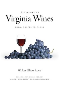 A History of Virginia Wines: From Grapes to Glass voorzijde