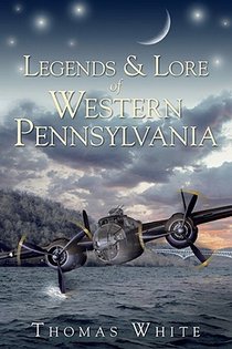 Legends & Lore of Western Pennsylvania voorzijde