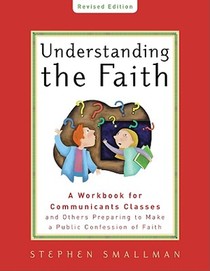 Understanding The Faith