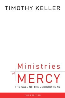 Ministries of Mercy, 3rd Ed.: The Call of the Jericho Road