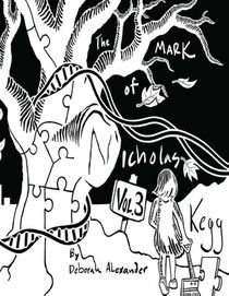 The Mark Of Nicholas Kegg - Volume 3