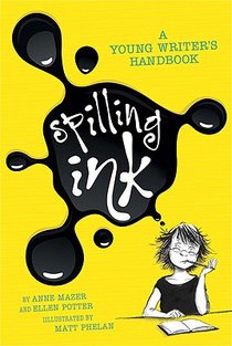 Spilling Ink: A Young Writer's Handbook voorzijde