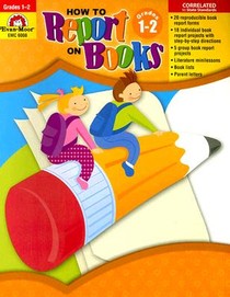 How to Report on Books, Grade 1 - 2 Teacher Resource