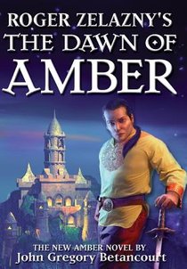 Roger Zelazny's The Dawn of Amber voorzijde