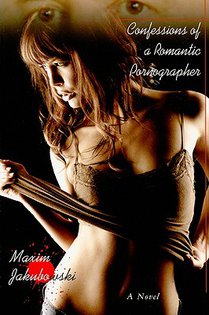Confessions of a Romantic Pornographer