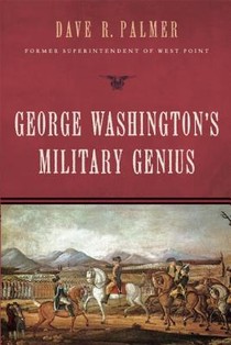 George Washington's Military Genius