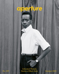 Liberated Threads: Stories of Black Style: Aperture No. 259