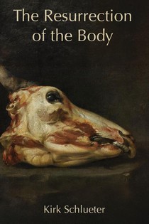 Schlueter, K: Resurrection of the Body