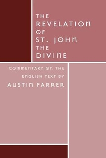Farrer, A: Revelation of St. John Divine