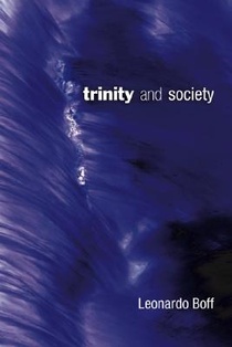Boff, L: Trinity and Society