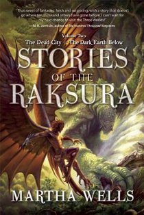 Wells, M: Stories of the Raksura