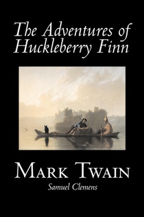 The Adventures of Huckleberry Finn