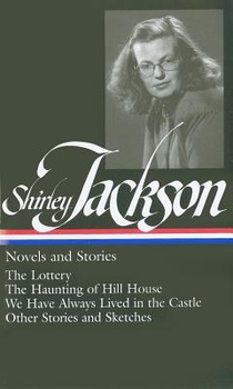 Jackson, S: Shirley Jackson: Novels and Stories (Loa #204) voorzijde